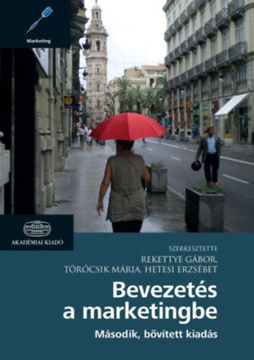 Bevezetés a marketingbe - Második, bővített kiadás termékhez kapcsolódó kép