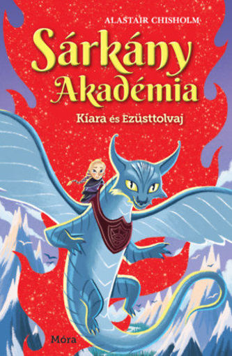 Sárkány Akadémia - Kiara és Ezüsttolvaj termékhez kapcsolódó kép