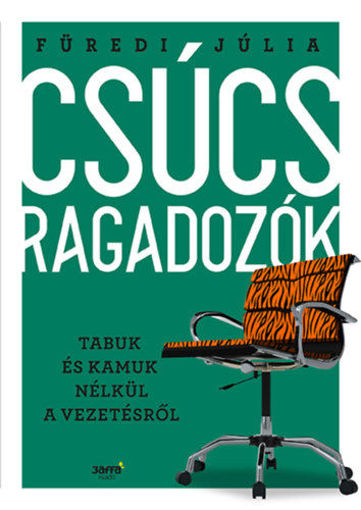 Csúcsragadozók - Tabuk és kamuk nélkül a vezetésről termékhez kapcsolódó kép