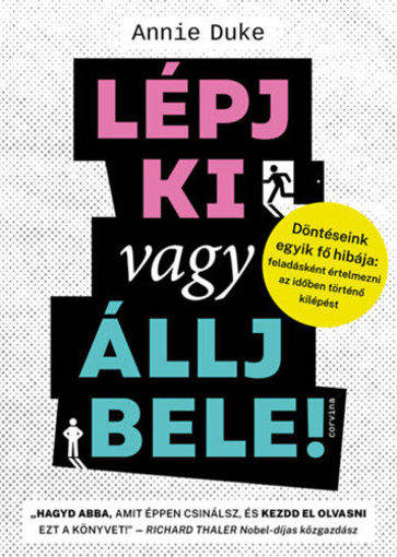 Lépj ki vagy állj bele! - Döntéseink egyik fő hibája: feladásként értelmezni az időben történő kilépést termékhez kapcsolódó kép