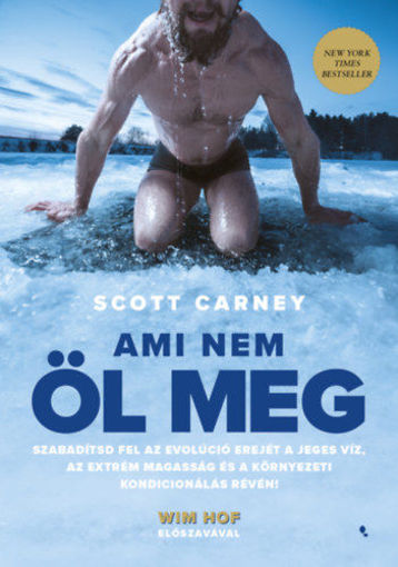 Ami nem öl meg termékhez kapcsolódó kép