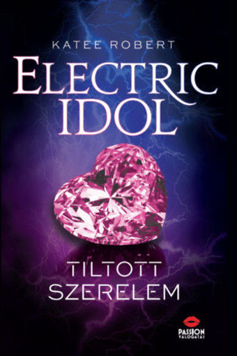 Electric Idol - Tiltott szerelem termékhez kapcsolódó kép