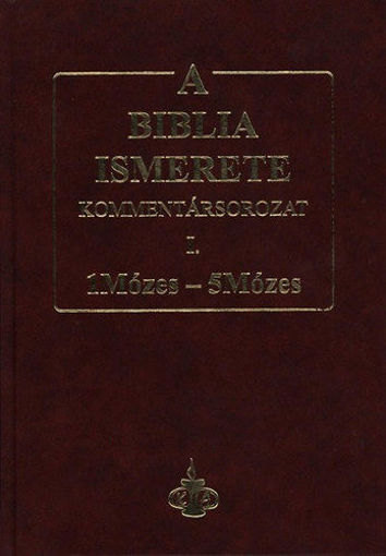 A Biblia ismerete I. - 1Mózes - 5Mózes termékhez kapcsolódó kép