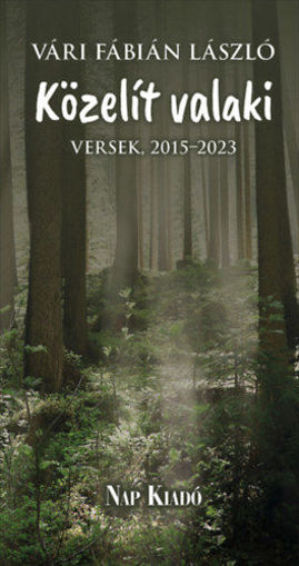 Közelít valaki - Versek, 2015-2023 termékhez kapcsolódó kép