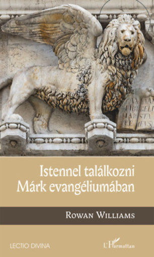 Istennel találkozni Márk evangéliumában termékhez kapcsolódó kép