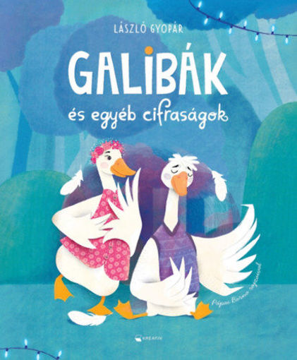 Galibák és egyéb cifraságok termékhez kapcsolódó kép