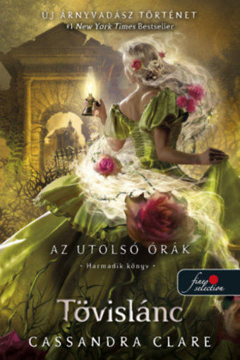 Tövislánc - Az utolsó órák 3. - puha kötés termékhez kapcsolódó kép
