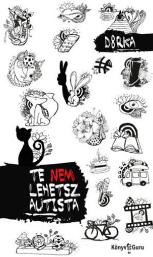 Te nem lehetsz autista termékhez kapcsolódó kép