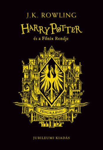 Harry Potter és a Főnix Rendje - Hugrabugos kiadás termékhez kapcsolódó kép