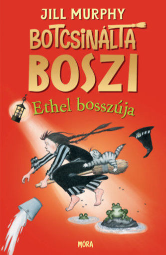 Botcsinálta boszi - Ethel bosszúja termékhez kapcsolódó kép