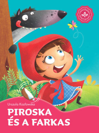 Piroska és a farkas - Kedvenc meséim termékhez kapcsolódó kép