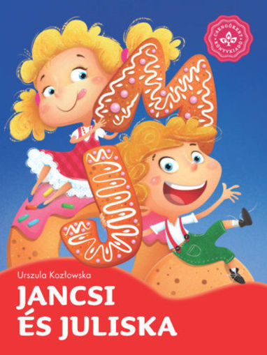 Jancsi és Juliska - Kedvenc meséim termékhez kapcsolódó kép