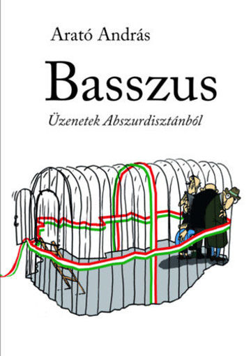 Basszus - Üzenetek Abszurdisztánból termékhez kapcsolódó kép