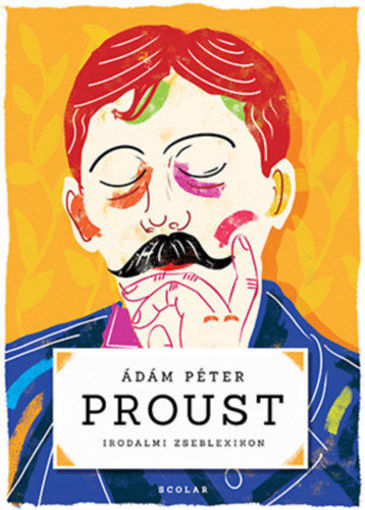 Proust - Irodalmi zseblexikon termékhez kapcsolódó kép