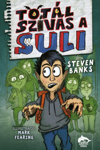 Totál szívás a suli - Totál szívás a suli-sorozat 1. rész termékhez kapcsolódó kép
