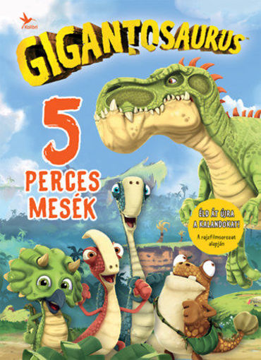 Gigantosaurus - 5 perces mesék termékhez kapcsolódó kép