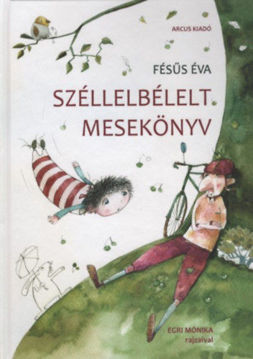 Széllelbélelt mesekönyv - Új kiadás termékhez kapcsolódó kép