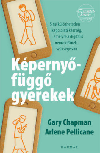 Képernyőfüggő gyerekek - 5 nélkülözhetetlen kapcsolati készség, amelyre a digitális nemzedéknek szüksége van termékhez kapcsolódó kép