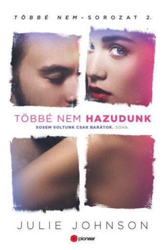 Többé nem hazudunk termékhez kapcsolódó kép
