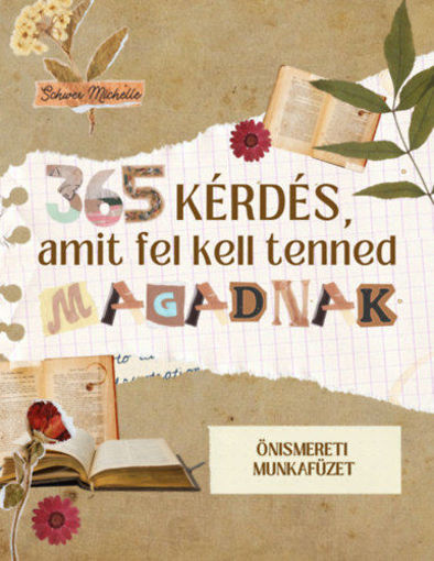 365 kérdés, amit fel kell tenned magadnak termékhez kapcsolódó kép