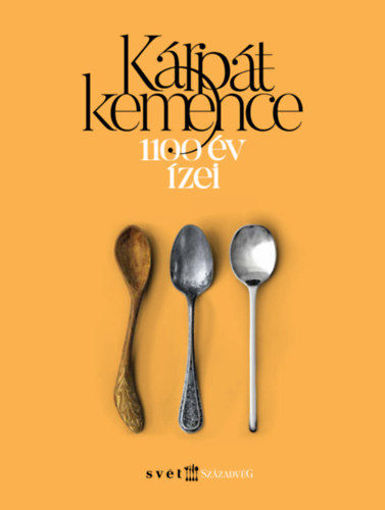 Kárpátkemence - 1100 év ízei termékhez kapcsolódó kép