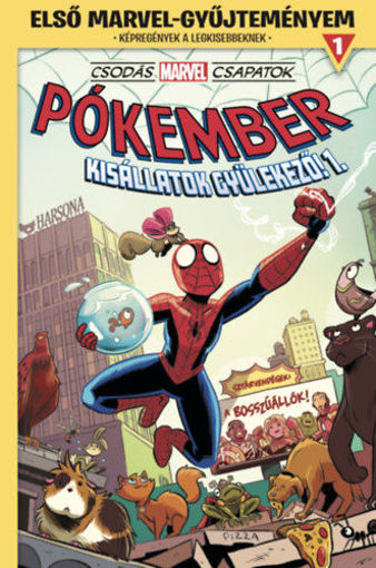 Első Marvel-gyűjteményem 1. - Csodás Marvel csapatok: Pókember - Kisállatok gyülekező! 1. termékhez kapcsolódó kép