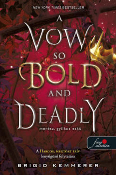 A Vow So Bold and Deadly - Merész, gyilkos eskü termékhez kapcsolódó kép