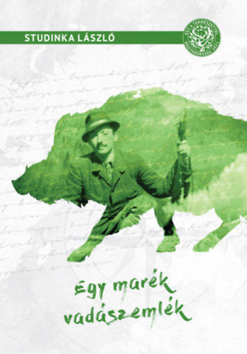 Egy marék vadászemlék termékhez kapcsolódó kép