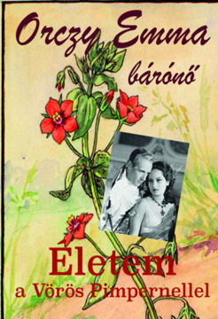 Életem a Vörös Pimpernellel termékhez kapcsolódó kép