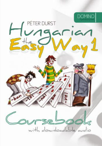 Hungarian the Easy Way 1 - with downloadable audio - Coursebook termékhez kapcsolódó kép