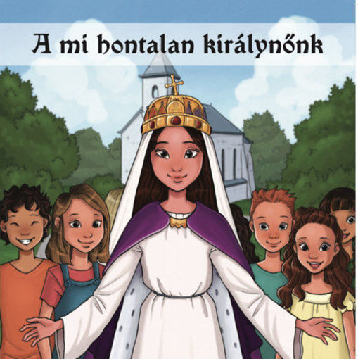 A mi hontalan királynőnk termékhez kapcsolódó kép