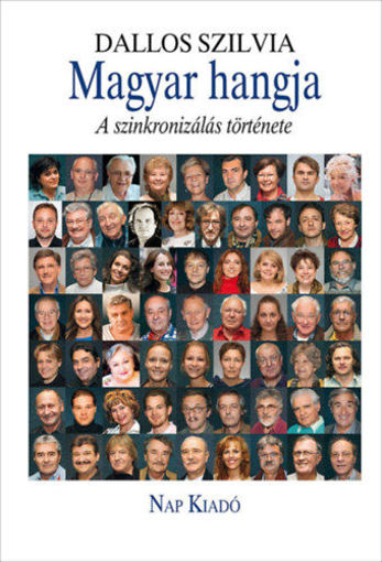 Magyar hangja - A szinkronizálás története termékhez kapcsolódó kép
