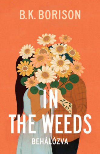 In the Weeds - Behálózva - Lovelight Farm 2. termékhez kapcsolódó kép