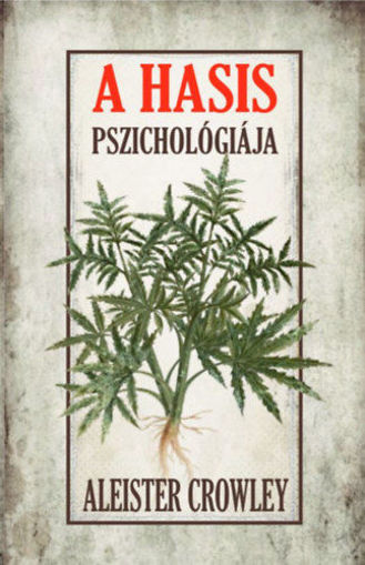 A hasis pszichológiája termékhez kapcsolódó kép