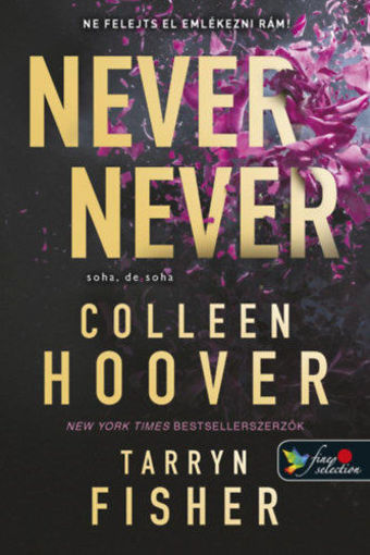Never Never - Soha, de soha 1-2-3. termékhez kapcsolódó kép