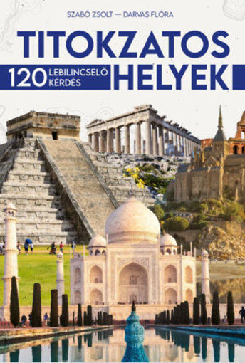 Titokzatos helyek - 120 lebilincselő kérdés termékhez kapcsolódó kép