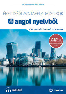 Érettségi mintafeladatsorok angol nyelvből - 8 írásbeli középszintű feladatsor - Online hanganyaggal - 2024-től érvényes termékhez kapcsolódó kép