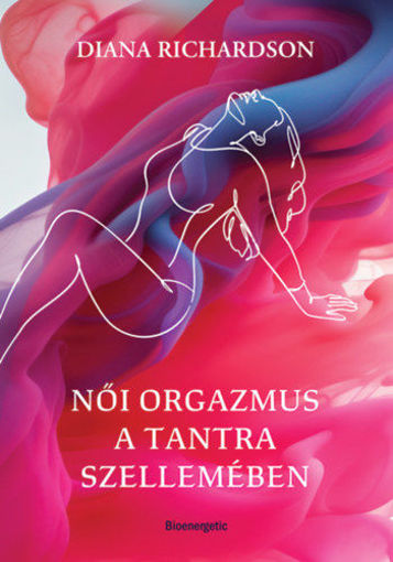 Női orgazmus a tantra szellemében termékhez kapcsolódó kép