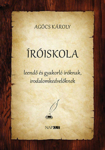 Íróiskola - leendő és gyakorló íróknak, irodalomkedvelőknek termékhez kapcsolódó kép