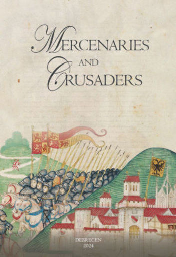 Mercenaries and Crusaders termékhez kapcsolódó kép