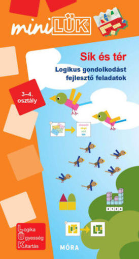 Sík és tér - LDI 807 - Logikus gondolkodást fejlesztő feladatok 3-4. osztály - MiniLÜK termékhez kapcsolódó kép