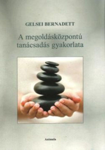 A megoldásközpontú tanácsadás gyakorlata termékhez kapcsolódó kép