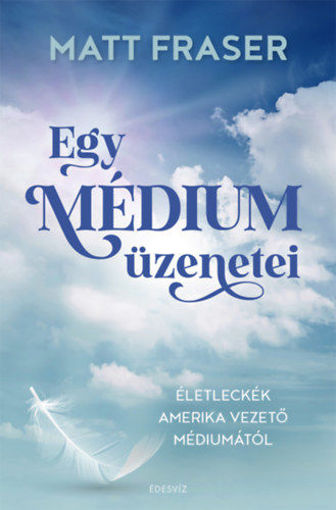 Egy médium üzenetei termékhez kapcsolódó kép
