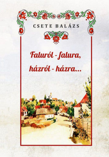Faluról-falura, házról-házra termékhez kapcsolódó kép