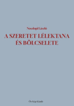 A szeretet lélektana és bölcselete termékhez kapcsolódó kép