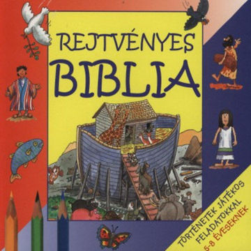 Rejtvényes Biblia - Történetek játékos feladatokkal 5-8 éveseknek termékhez kapcsolódó kép
