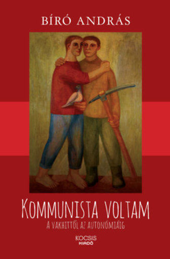 Kommunista voltam - A vakhittől az autonómiáig termékhez kapcsolódó kép