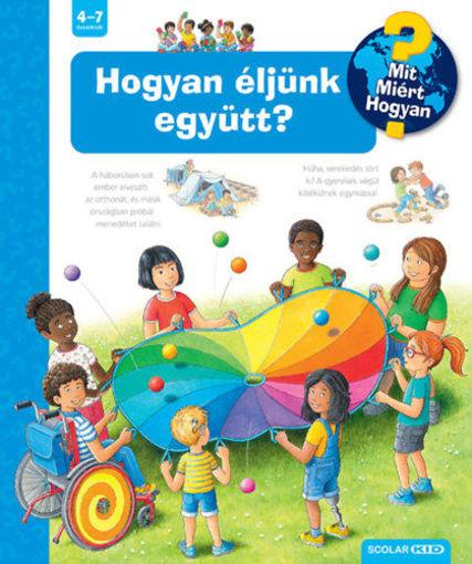 Hogyan éljünk együtt? - Mit? Miért? Hogyan? 68. termékhez kapcsolódó kép