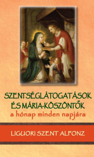 Szentséglátogatások és Mária-köszöntők termékhez kapcsolódó kép