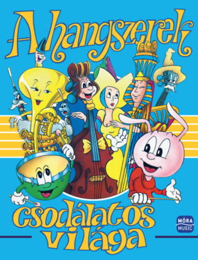 A hangszerek csodálatos világa termékhez kapcsolódó kép